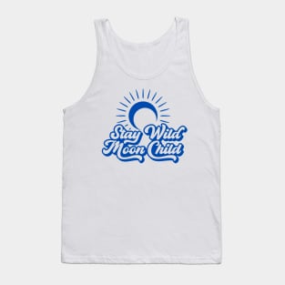 Positive Quotes Stay Wild Moon Child Tank Top